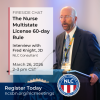 Fireside Chat, The Nurse Multistate License 60-day Rule, Interview with Fred Knight, JD, NLC Consultant, March 26, 2026, 2-3 pm CST, Register Today, ncsbn.org/nlcmeetings, NLC logo